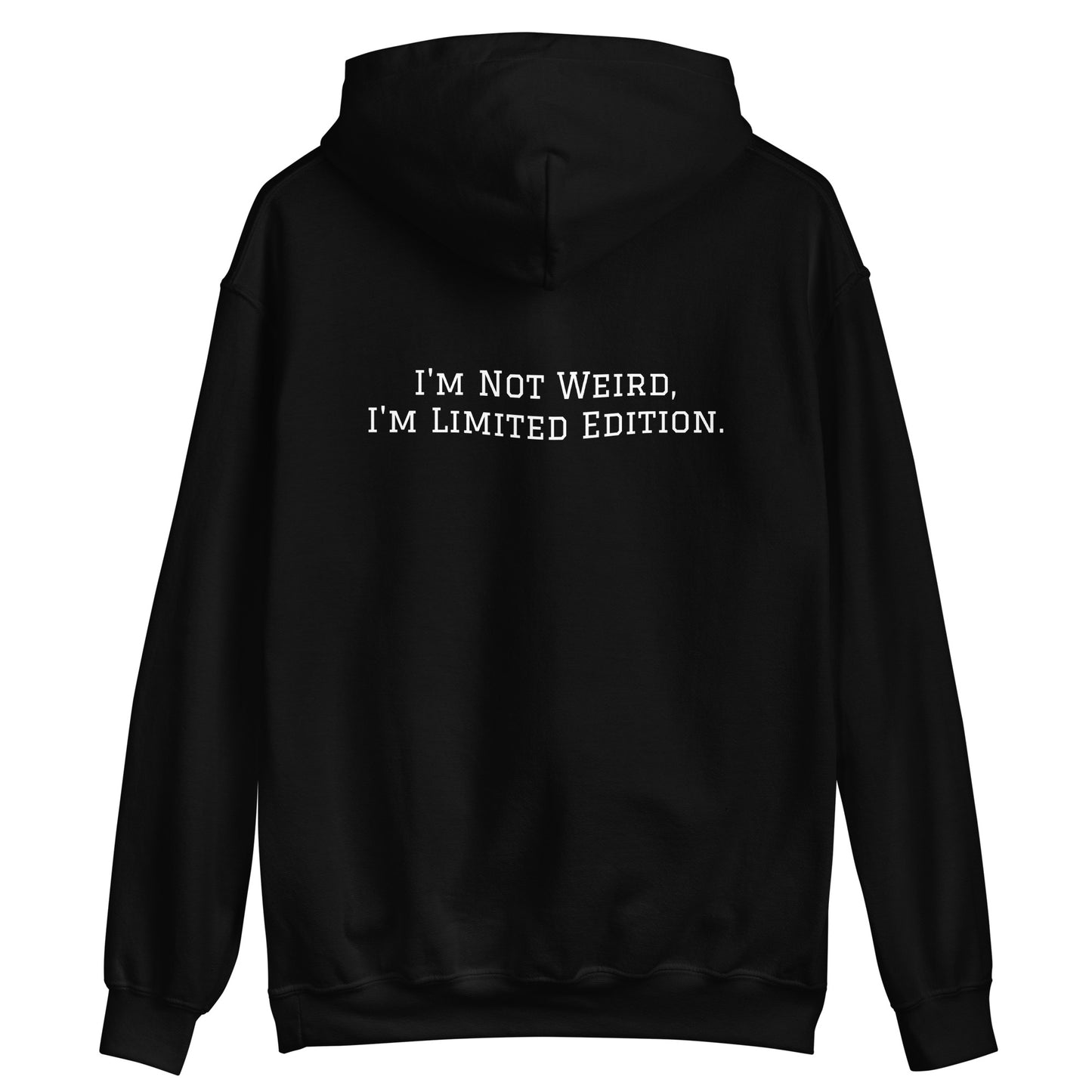 Weird Unisex Hoodie